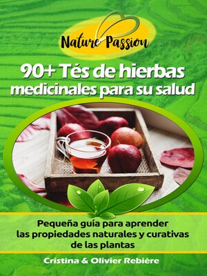 cover image of 90+ Tés de hierbas medicinales para su salud
